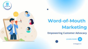 Word-of-Mouth Marketing: Turning Customers into Advocates